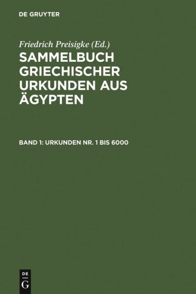 Cover for Friedrich Preisigke · Urkunden Nr. 1 bis 6000 (Book) (1974)