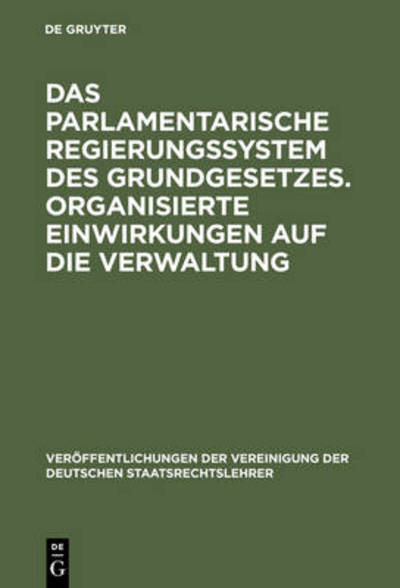 Cover for Walter Schmidt · Das parlamentarische Regierungssystem d (Book) (1975)