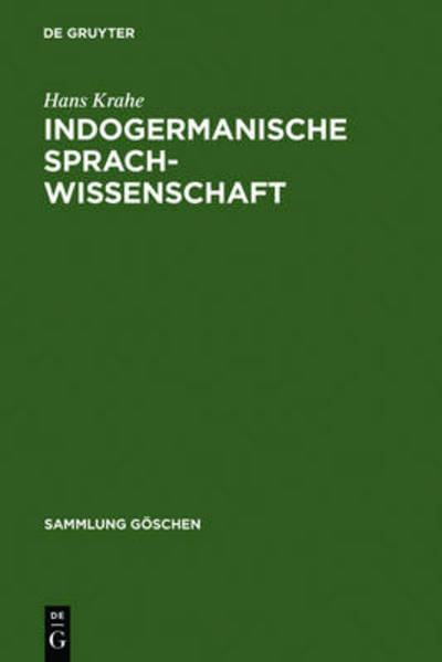 Cover for Hans Krahe · Samml.Gö.02227 Indogerm.Sprachwiss. (Book) [German, 0006-6. Unver Nd. Au edition] (1985)