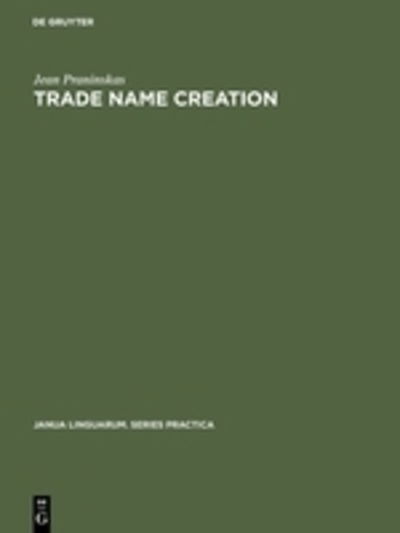Cover for Jean Praninskas · Trade name creation (Janua Linguarum. Series Practica) (Book) (1968)