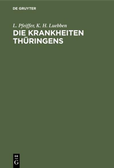 Cover for L. Pfeiffer · Die Krankheiten Thüringens (Book) (1901)
