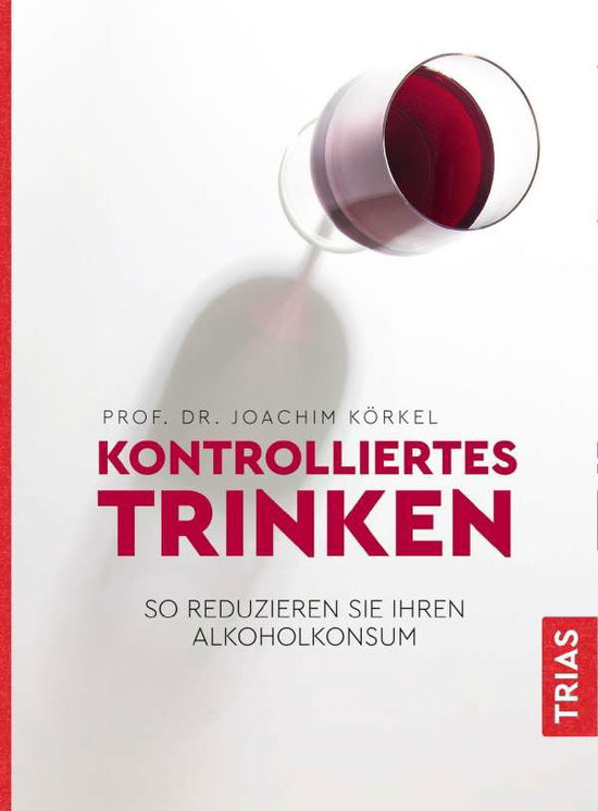 Cover for Körkel · Kontrolliertes Trinken (Book)