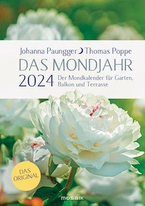 Das Mondjahr 2024 - Garten-Spiralkalender - Johanna Paungger - Books - Mosaik - 9783442319794 - May 31, 2023