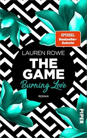 Cover for Lauren Rowe · The Game  Burning Love (Buch) (2022)