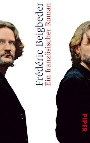 Cover for FrÃ©dÃ©ric Beigbeder · Piper.07379 Beigbeder:Französisch (Book)