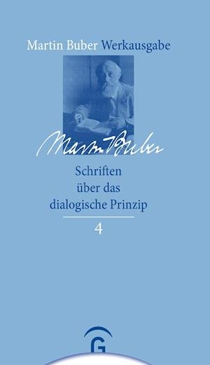 Schriften über das dialogische Pr - Buber - Livros -  - 9783579026794 - 