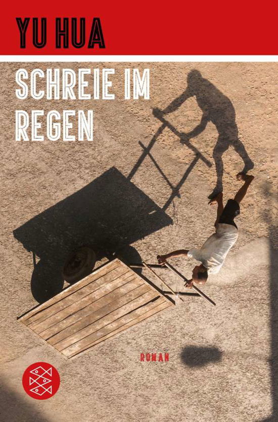 Cover for Yu Hua · Schreie im Regen (Taschenbuch) (2018)