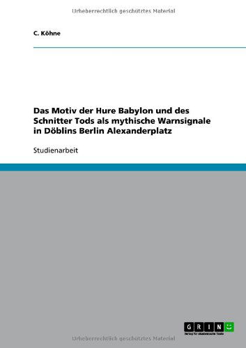 Cover for Köhne · Das Motiv der Hure Babylon und de (Book) [German edition] (2010)