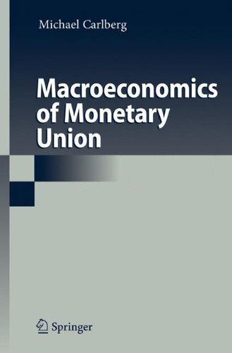 Cover for Michael Carlberg · Macroeconomics of Monetary Union (Paperback Book) [Softcover reprint of hardcover 1st ed. 2007 edition] (2010)