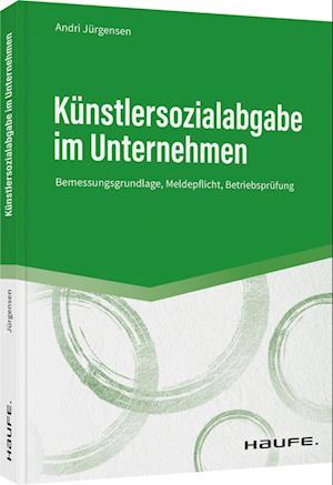 Cover for Andri Jürgensen · Künstlersozialabgabe im Unternehmen (Paperback Book) (2022)