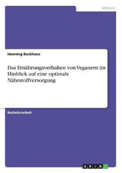 Cover for Backhaus · Das Ernährungsverhalten von Ve (Book)