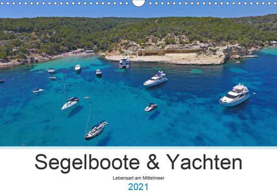 Segelboote und Yachten - Lebens - Moments - Books -  - 9783672495794 - 