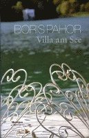 Cover for Boris Pahor · Villa Am See (Book)