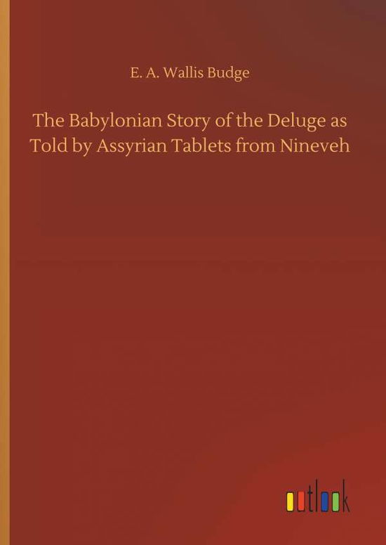 Cover for Budge · The Babylonian Story of the Delug (Book) (2019)