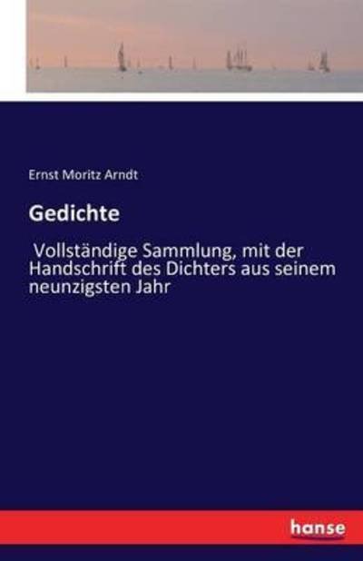 Gedichte - Arndt - Libros -  - 9783741159794 - 8 de junio de 2016