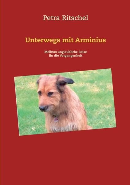 Cover for Ritschel · Unterwegs mit Arminius (Bog) (2016)