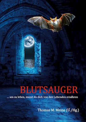 Cover for Thomas M. Meine · Blutsauger (Book) (2023)
