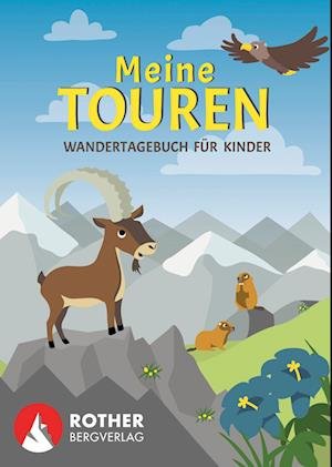 Cover for Carmen Eisendle · Meine Touren - Wandertagebuch für Kinder (Book) (2023)