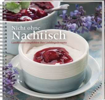 Nicht ohne Nachtisch - Cramer - Książki -  - 9783784352794 - 