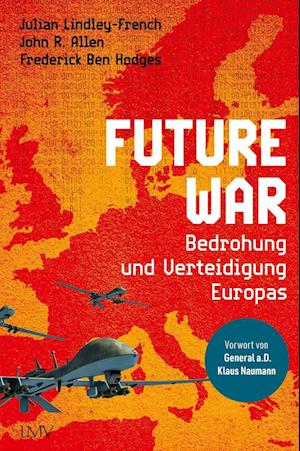 Cover for Julian Lindley-French · Future War (Hardcover Book) (2022)