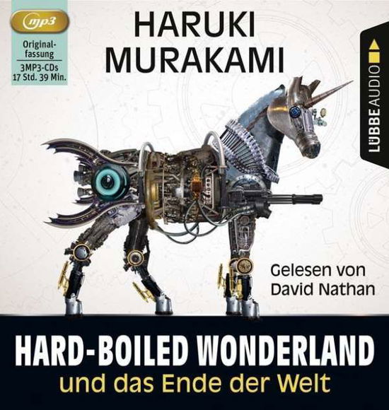 Hard Boiled Wonderland Und Das Ende Der Welt - Haruki Murakami - Música - LUEBBE AUDIO-DEU - 9783785751794 - 12 de novembro de 2015