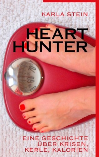 Cover for Karla Stein · Hearthunter (Paperback Book) [German edition] (2024)