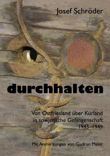 Cover for Josef Schröder · Durchhalten (Paperback Book) [German edition] (2009)