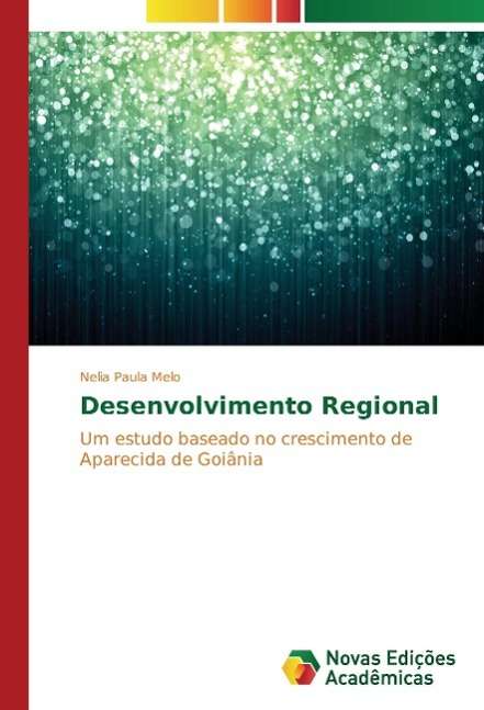 Cover for Melo · Desenvolvimento Regional (Book)