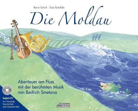 Cover for Schuh · Die Moldau, m.CD-A (Book)