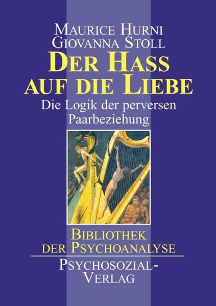 Cover for Giovanna Stoll · Der Hass Auf Die Liebe (Paperback Book) (1999)