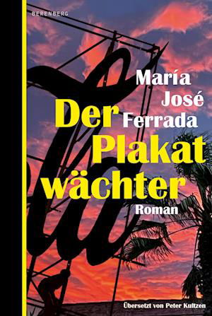 Cover for María José Ferrada · Der Plakatwächter (Bog) (2024)