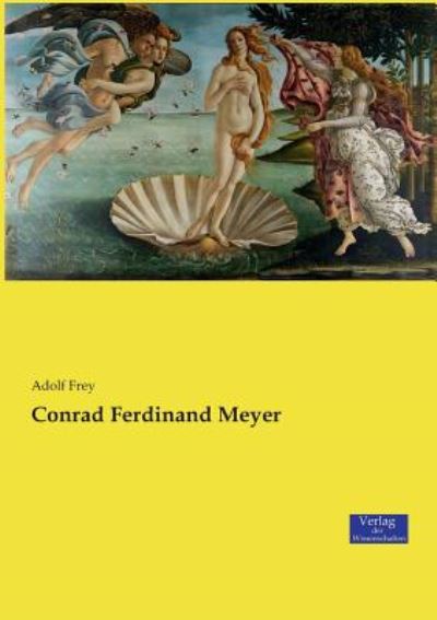 Cover for Adolf Frey · Conrad Ferdinand Meyer (Paperback Book) (2019)