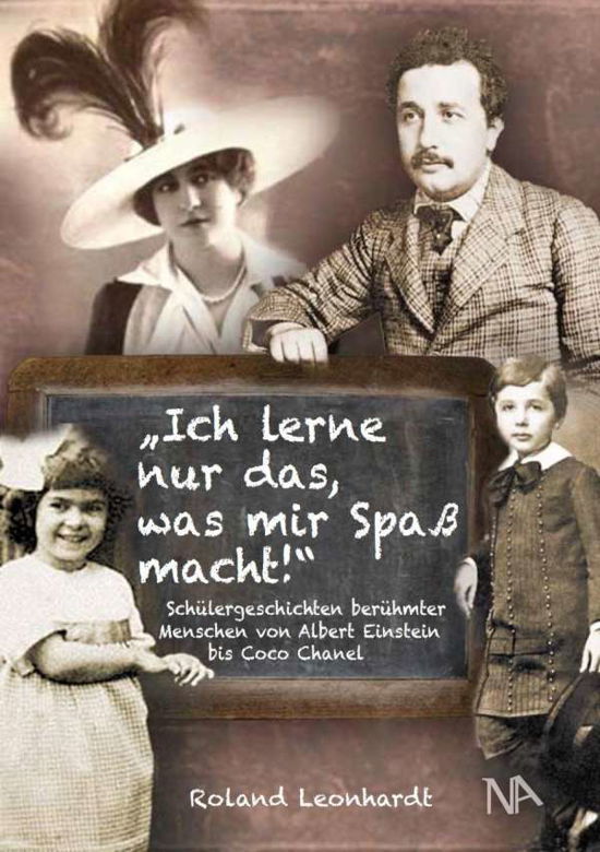 Cover for Leonhardt · Ich lerne nur das, was mir Sp (Buch)