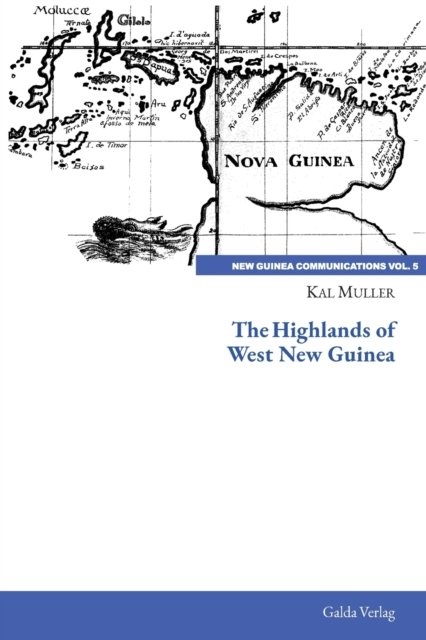 Cover for Kal Muller · The Highlands of West New Guinea (Pocketbok) (2021)