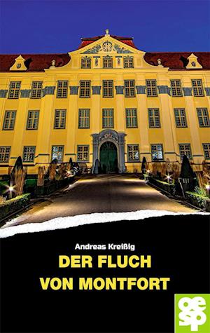 Cover for Andreas Kreißig · Der Fluch von Montfort (Book) (2024)