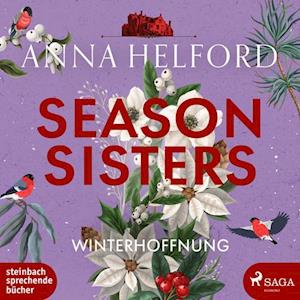 Cover for Anna Helford · Season Sisters – Winterhoffnung (Audiobook (płyta CD)) (2024)