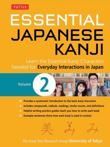 Cover for Kanji Research Group, University of Tokyo, · Essential Japanese Kanji Volume 2: (JLPT Level N4 / AP Exam Prep) Learn the Essential Kanji Characters Needed for Everyday Interactions in Japan (Pocketbok) (2017)