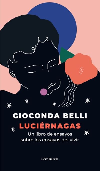 Cover for Gioconda Belli · Luciérnagas (Buch) (2023)