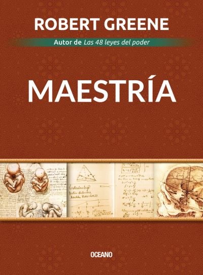 Maestria / 3 Ed. - Robert Greene - Bücher - OCEANO - 9786075279794 - 1. April 2020