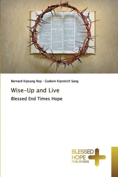 Cover for Rop · Wise-Up and Live (Bok) (2020)