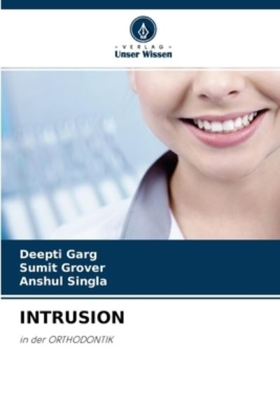 Cover for Deepti Garg · Intrusion (Paperback Book) (2021)