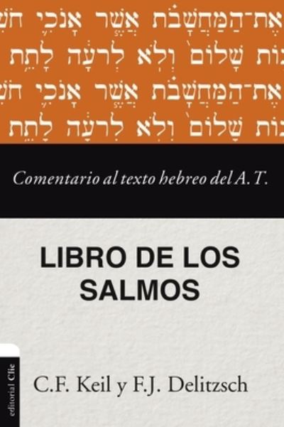 Cover for Franz Julius Delitzsch · Comentario al texto hebreo del Antiguo Testamento - Salmos (Paperback Book) (2022)