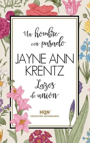 Cover for Jayne Ann Krentz · Un hombre con pasado (Paperback Book) (2018)
