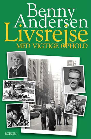 Cover for Benny Andersen · Livsrejse med vigtige ophold (Hardcover bog) [2. udgave] [Hardback] (2008)