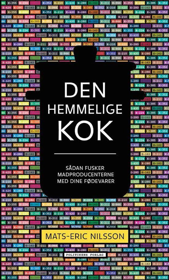 Cover for Mats-Eric Nilsson · Den hemmelige kok (Hæftet bog) [1. udgave] (2014)