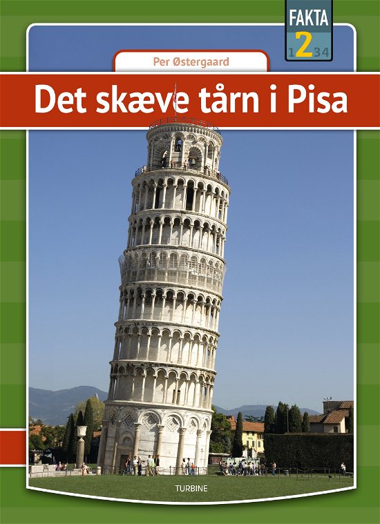 Per Østergaard · Fakta 2: Det skæve tårn i Pisa (Hardcover Book) [1e uitgave] (2024)