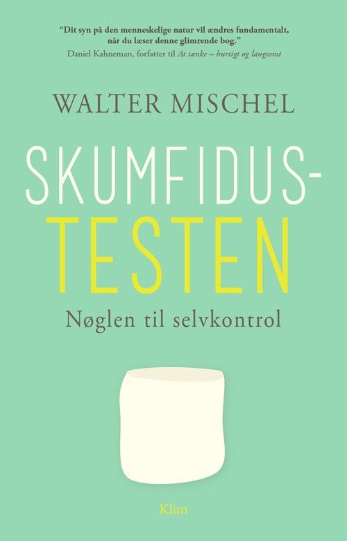 Cover for Walter Mischel · Skumfidustesten (Heftet bok) [1. utgave] (2015)