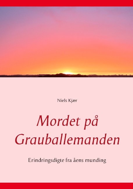 Cover for Niels Kjær · Mordet på Grauballemanden (Paperback Bog) [1. udgave] (2015)