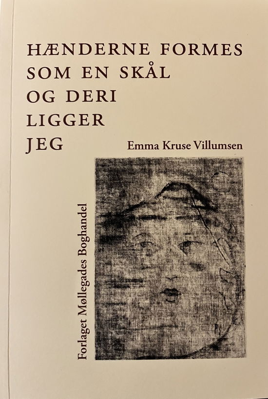 Cover for Emma Kruse Villumsen · Æra: Hænderne formes som en skål og deri ligger jeg (Paperback Book) [1. wydanie] (2024)