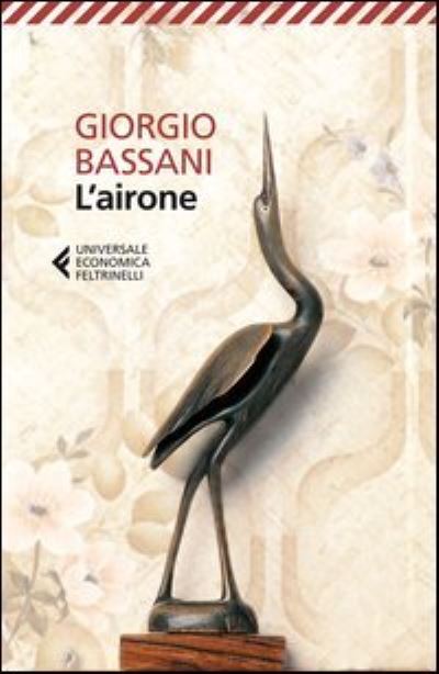 Cover for Giorgio Bassani · L' Airone (Book) (2013)